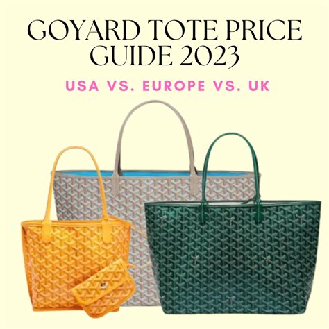 goyard paris price 2023|goyard bags price guide.